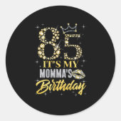 Sticker Rond 85 C'Est Mes Moments Anniversaire Couronne Joyeux  (Devant)