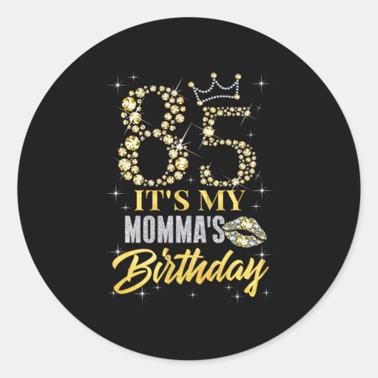 Sticker Rond 85 C'Est Mes Moments Anniversaire Couronne Joyeux (Devant)