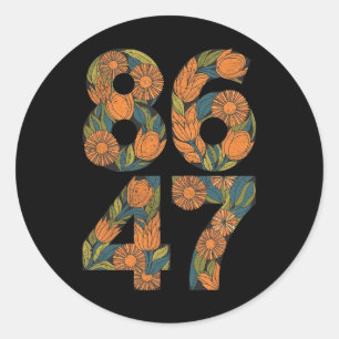 Sticker Rond 8647 Anti Trump Floral Democrat Président libéral