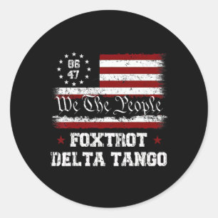 Sticker Rond 8647 Anti Trump Foxtrots Deltas Tangos Impeach 47