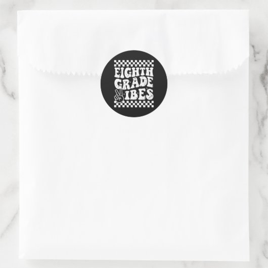 Sticker Rond 8th Eighth Grade Vibes 1st Back To School Checkerb (Sac)