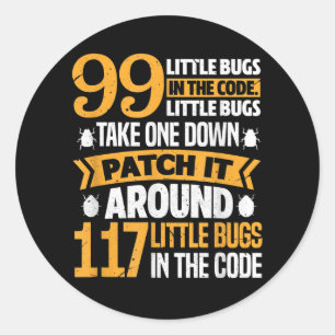 Sticker Rond 99 Petits Bugs Dans Code Path It 117 Bugs Programe