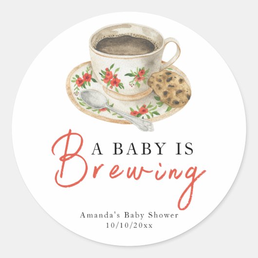 Sticker Rond A Baby Is Brewing Coffee Cup Baby Shower (Devant)