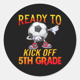 Sticker Rond À Commencer De 5E Année Enseignant Soccer Amateur
