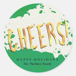 Sticker Rond À la votre ! Vert et or bonnes fêtes
