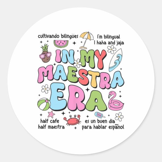 Sticker Rond À l'ère de ma Maestra Professeur bilingue espagnol (Devant)