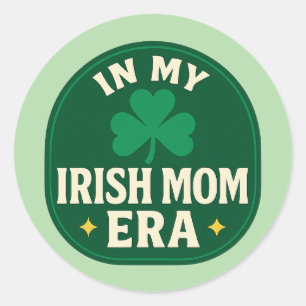 Sticker Rond À l'ère de ma mère irlandaise – St Patrick