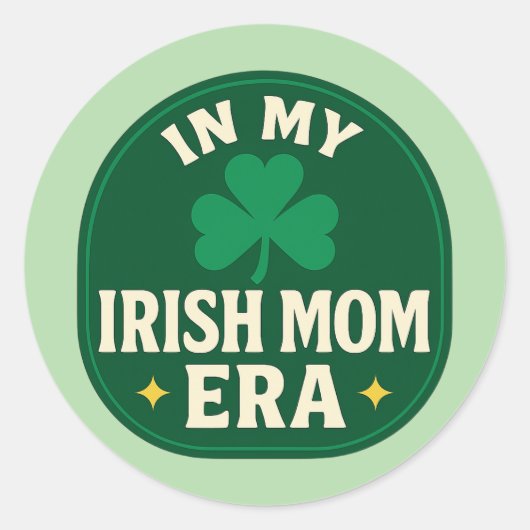 Sticker Rond À l'ère de ma mère irlandaise – St Patrick (Devant)