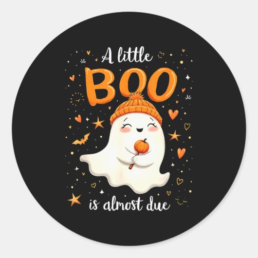 Sticker Rond A Little Boo Is Almost Due Expecting Mom Halloween (Devant)