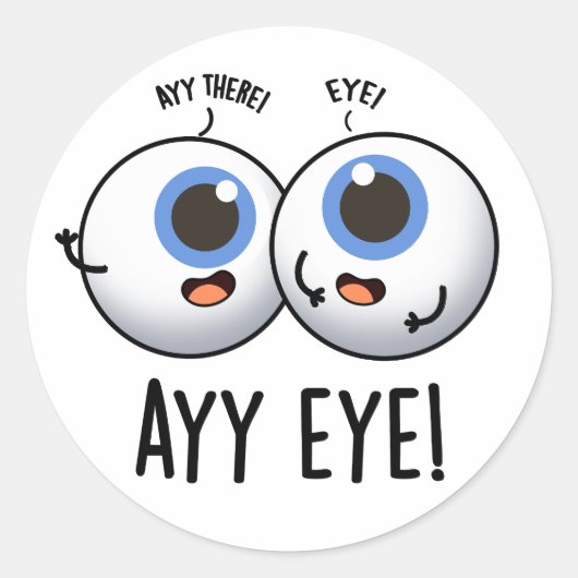 Sticker Rond Aay Eye Funny AI Pun (Devant)