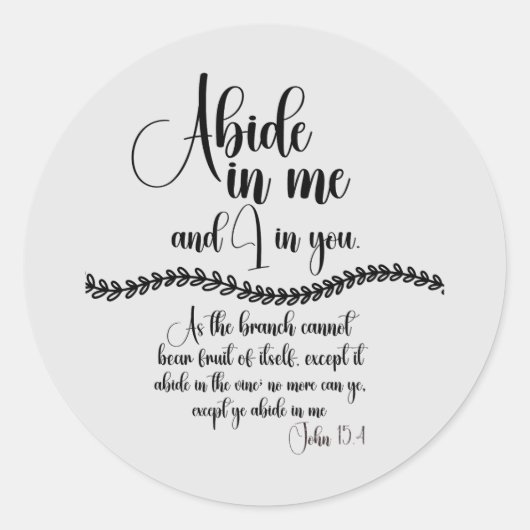 Sticker Rond Abide in Me Bible Verse (Devant)