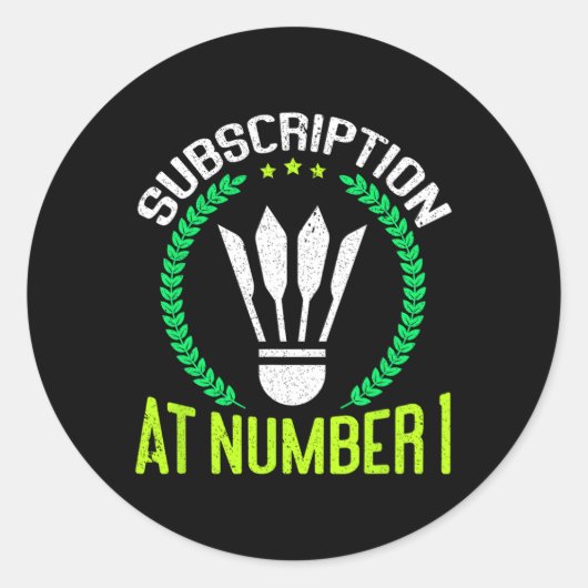 Sticker Rond Abonnement Au Numéro 1 Funny Badminton (Devant)