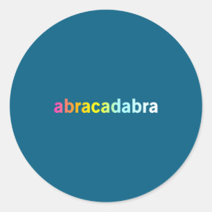 Sticker Rond Abracadabra - Citation de magie drôle cool