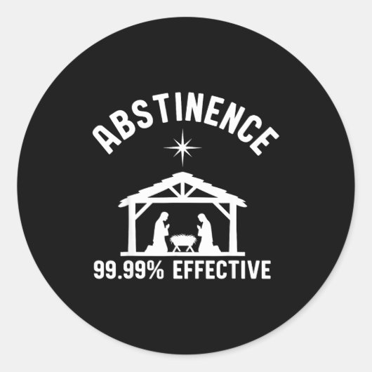 Sticker Rond Abstinence 99.99 Percent Effective Nativity Christ (Devant)