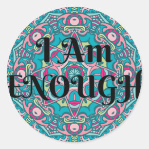 Sticker Rond Abstrait Boho Mandala Je Suis Assez Affirmation