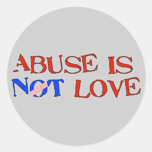 Sticker Rond Abuser n'est pas aimer (Devant)