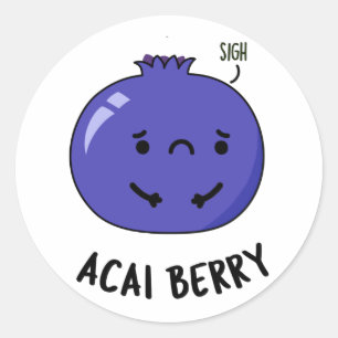 Sticker Rond Acai Berry Funny Fruit Pun