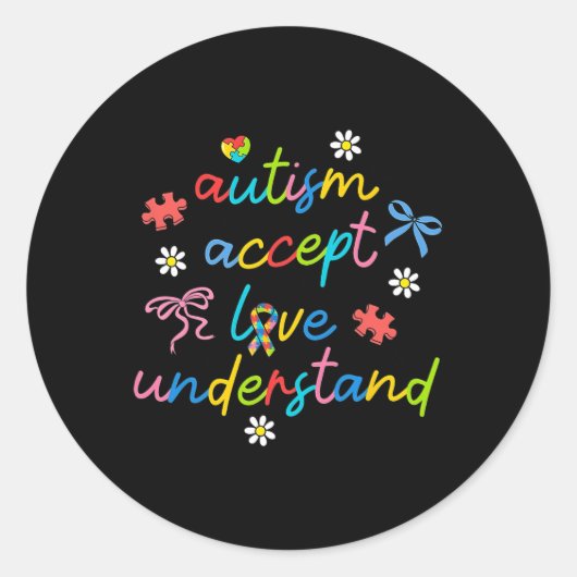 Sticker Rond Accepter Comprendre Amour Neurodiversité Bow Autis (Devant)