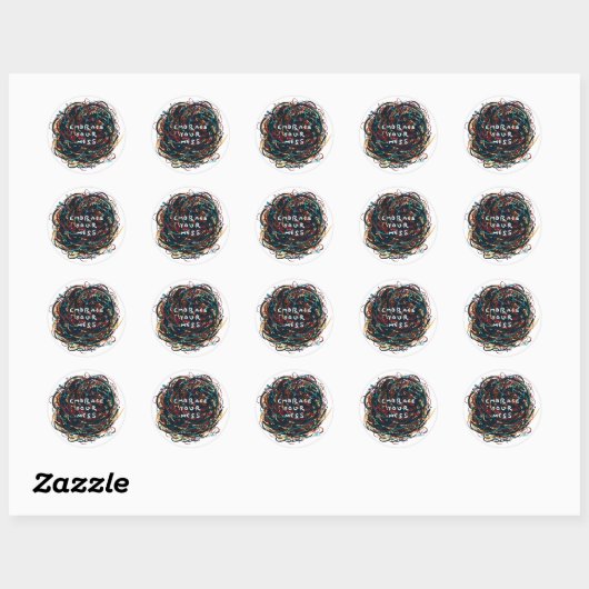 Sticker Rond Acceptez votre Mess (Feuille)