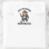 Sticker Rond Accuser mon partenaire Je suis trop stimulé Cowboy (Sac)