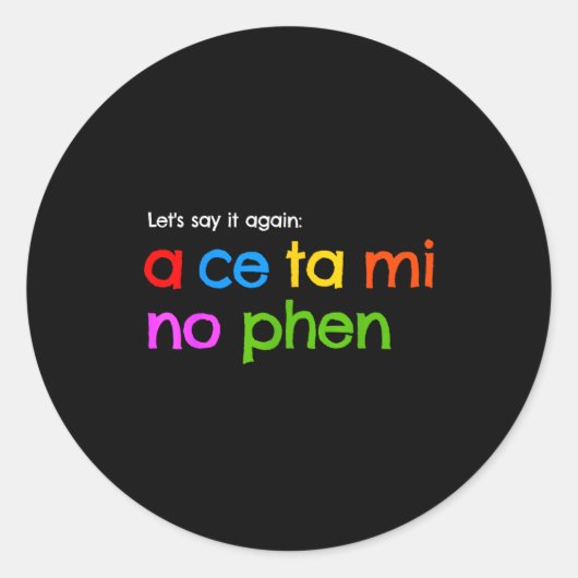 Sticker Rond Acetaminophen How To Pronounce  (Devant)
