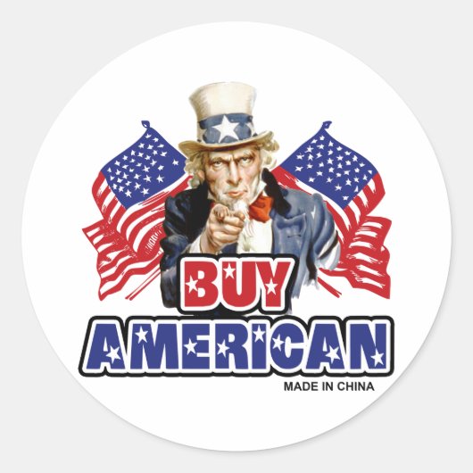 Sticker Rond Acheter Américain ( Fabriqué En Chine ) - Plaisant (Devant)