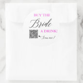 Sticker Rond Acheter The Bride a Drink QR Venmo Bachelorette Pa (Sac)