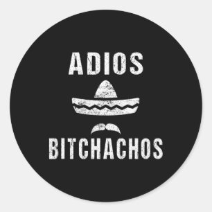 Sticker Rond Adios Achos Funny Cinco De Mayo Mexicain