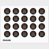 Sticker Rond Admit It Life Would Be Boring Without Me, Funny Sa (Feuille)