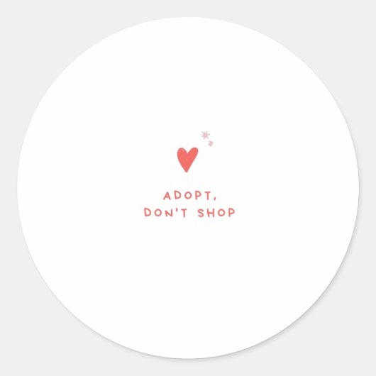 Sticker Rond Adopter ne pas faire de shopping (Devant)
