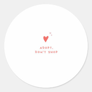Sticker Rond Adopter ne pas faire de shopping