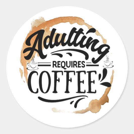 STICKER ROND ADULTE REQUIERT CAFÉ - L'AMOUR DU CAFÉ (Devant)