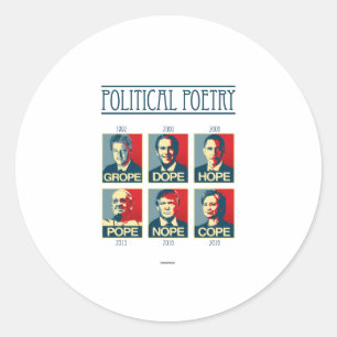 Sticker Rond Affiche de poésie politique - Grope Dope Hope Pope