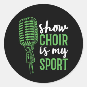 Sticker Rond Afficher la chorale est mon sport