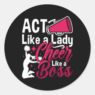 Sticker Rond Agis comme une dame, encourage comme un patron, j'