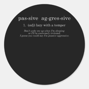 Sticker Rond Agressif passif