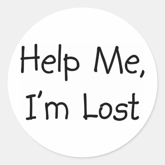 Sticker Rond Aidez-moi Je suis perdu (Devant)