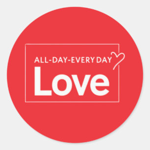 Sticker Rond Aimer tous les jours