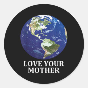 Sticker Rond Aimez votre mère Terre - Jour des terres 50e Anniv