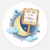 Sticker Rond Aimez-vous à la Lune et retour (Devant)