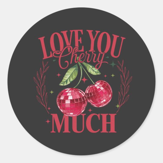 Sticker Rond Aimez-vous beaucoup Cherry (Devant)