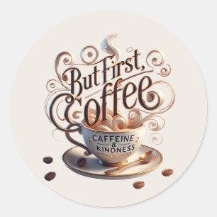 Sticker Rond Ajouter votre café texte