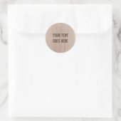 Sticker Rond Ajouter votre texte Brown Bois Modèle Look (Sac)