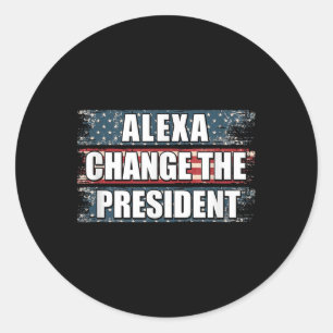 Sticker Rond Alexa Change Le Président Funny Trump