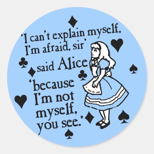 Sticker Rond Alice Pas Moi-Même (Devant)