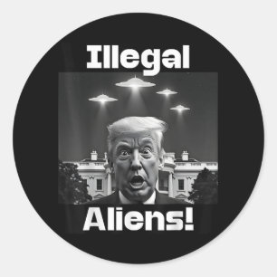 Sticker Rond Aliens illégaux. Trump Selfie, Alien Et Ufo Invasi