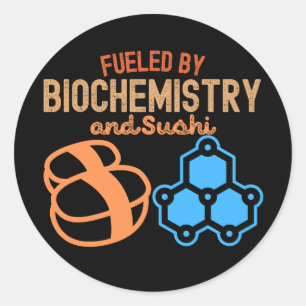 Sticker Rond Alimenté par la biochimie et les sushis