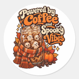 Sticker Rond Alimenté par le Café et les Vibrations Sombres Hal