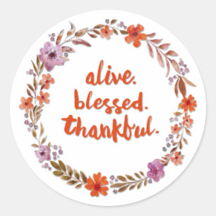 Sticker Rond Alive Blessé Thankful Floral Aquarelle Wreath