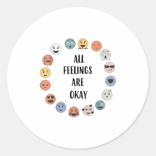 Sticker Rond All Feelings Are Okay School Teacher Psychologist (Devant)